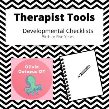 Preview of Therapist Tools-Developmental Checklists
