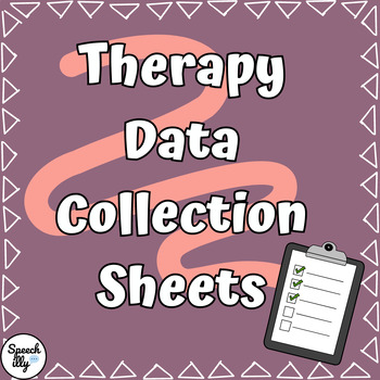 Preview of Therapy Data Collection Sheets