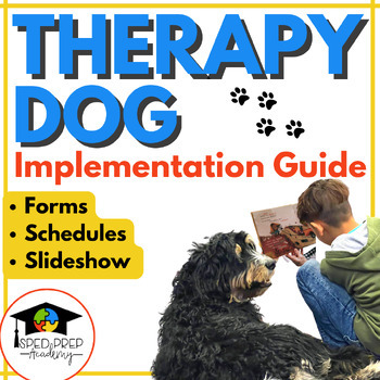 Preview of Therapy Dog Implementation Guide & Resources
