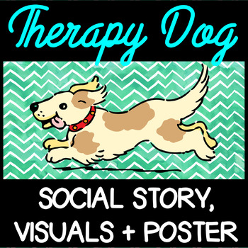 Preview of Therapy Dog - Social Script, Rules Poster, Visual Cards
