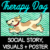 Therapy Dog - Social Script, Rules Poster, Visual Cards
