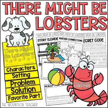 Preview of There Might Be Lobsters Read Aloud Activities with Lobster Crafts | Beach Theme