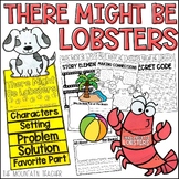 There Might Be Lobsters Read Aloud Activities with Lobster