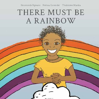 Preview of There Must Be a Rainbow – A story of being positive