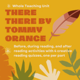 There There by Tommy Orange Whole Thematic Unit