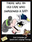 There Was An Old Lady Who Swallowed A Bat!: Halloween Time