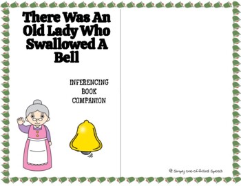 Preview of There Was An Old Lady Who Swallowed A Bell: Inferencing Book Companion