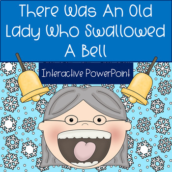 Preview of There Was An Old Lady Who Swallowed A Bell - Interactive Power Point