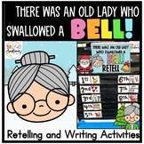 There Was An Old Lady Who Swallowed A Bell! | Retelling Ca