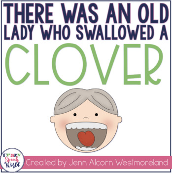 Preview of There Was An Old Lady Who Swallowed A Clover! Language Unit