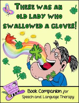 Preview of There Was An Old Lady Who Swallowed A Clover!:  St. Patrick's Day Book Companion