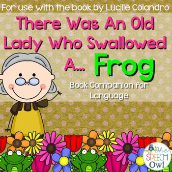 Preview of There Was An Old Lady Who Swallowed A Frog: Book Companion