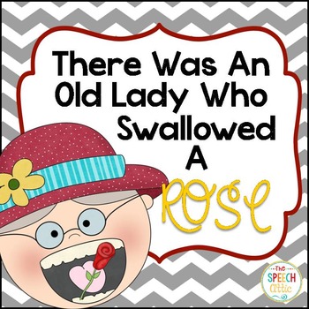 Preview of There Was An Old Lady Who Swallowed A Rose