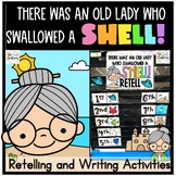 There Was An Old Lady Who Swallowed A Shell! | Retelling C