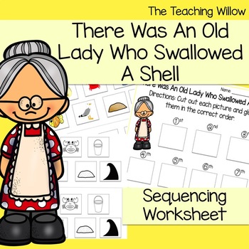 Preview of There Was An Old Lady Who Swallowed A Shell Sequencing Worksheet