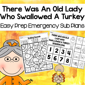 Preview of There Was An Old Lady Who Swallowed A Turkey Kindergarten Emergency Sub Plan