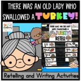 There Was An Old Lady Who Swallowed A Turkey! | Retelling 