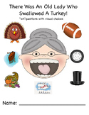 There Was An Old Lady Who Swallowed A Turkey "WH" question