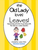 There Was An Old Lady Who Swallowed Some Leaves-Sequencing