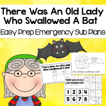 Preview of October Sub Plans | There Was An Old Lady Who Swallowed a Bat
