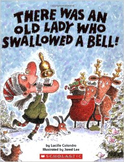 There Was An Old Lady Who Swallowed a Bell