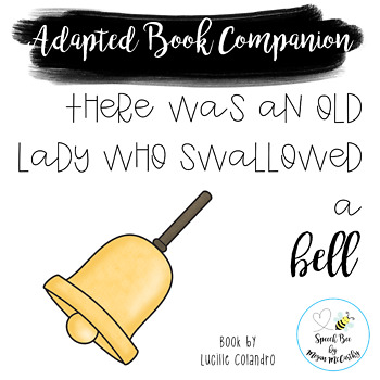 Preview of There Was An Old Lady Who Swallowed a Bell Adapted Book