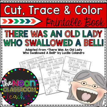 Preview of "There Was An Old Lady Who Swallowed a Bell" Cut, Trace and Color Printable Book