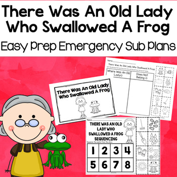 Preview of There Was An Old Lady Who Swallowed a Frog Kindergarten Sub Plans