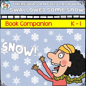 Preview of There Was a Cold Lady That Swallowed Some Snow Book Study