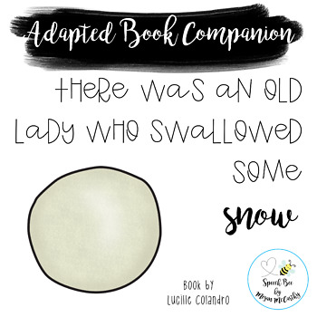 Preview of There Was a Cold Lady Who Swallowed Some Snow Adapted Book