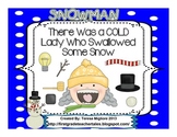 There Was a Cold Lady Who Swallowed Some Snow - Everything