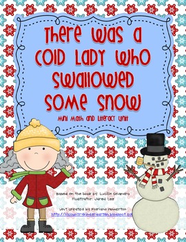 Preview of There Was a Cold Lady Who Swallowed Some Snow Mini Math and Literacy Unit