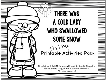 Preview of There Was a Cold Lady Who Swallowed Some Snow:  No-Prep Printables Pack
