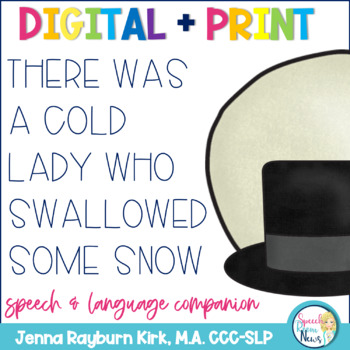Preview of There Was a Cold Lady Who Swallowed some Snow: Print & Digital Speech Therapy