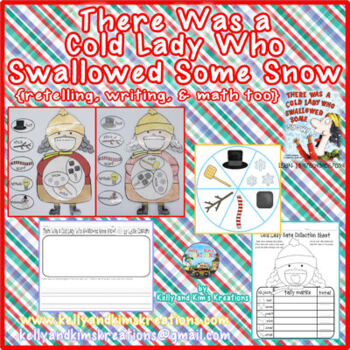 There Was A Cold Lady Who Swallowed Some Snow Retelling Writing