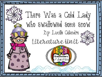 Preview of There Was an Cold lady Who Swallowed Some Snow (Literature Unit)