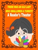 There Was an Old Lady Who Swallowed a Turkey!  --  A Reade