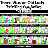 There Was an Old Lady Retelling Crafts - The BUNDLE