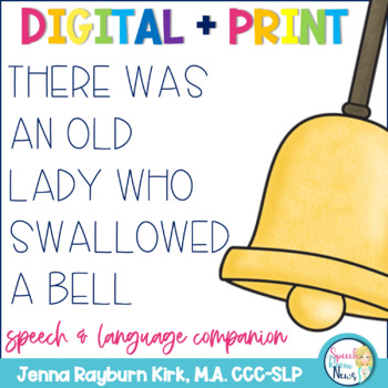 Preview of There Was an Old Lady Who Swallowed A Bell: Print & Digital Speech Therapy
