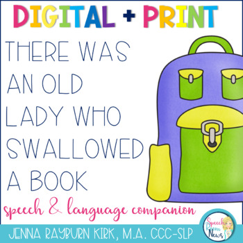 Preview of There Was an Old Lady Who Swallowed A Book: Speech & Language No Print Digital