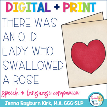 Preview of There Was an Old Lady Who Swallowed A Rose: Speech & Language No Print Digitals