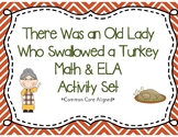 There Was an Old Lady Who Swallowed A Turkey Math & Litera
