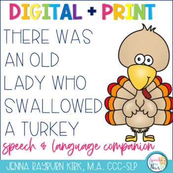 Preview of There Was an Old Lady Who Swallowed A Turkey: Print & Digital Speech Therapy
