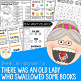 There Was an Old Lady Who Swallowed Some Books!