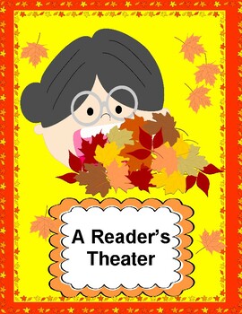 Preview of There Was an Old Lady Who Swallowed Some Leaves!  --  A Reader's Theater