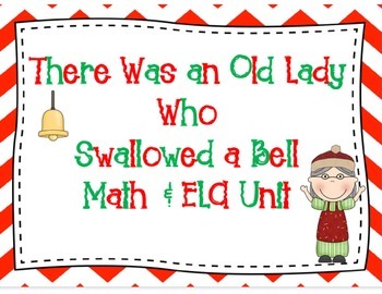 Preview of There Was an Old Lady Who Swallowed a Bell Math & ELA Unit
