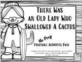 There Was an Old Lady Who Swallowed a Cactus:  No-Prep Boo