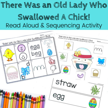 Preview of There Was an Old Lady Who Swallowed a Chick - Interactive Read Aloud/ Sequencing