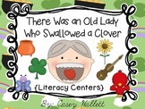 There Was an Old Lady Who Swallowed a Clover {Literacy Centers}