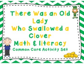 Preview of There Was an Old Lady Who Swallowed a Clover Math & Literacy Unit